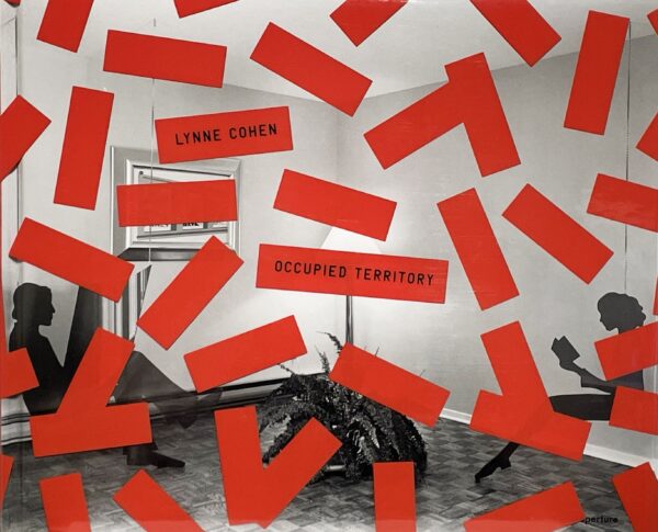 Lynne Cohen: Occupied Territory